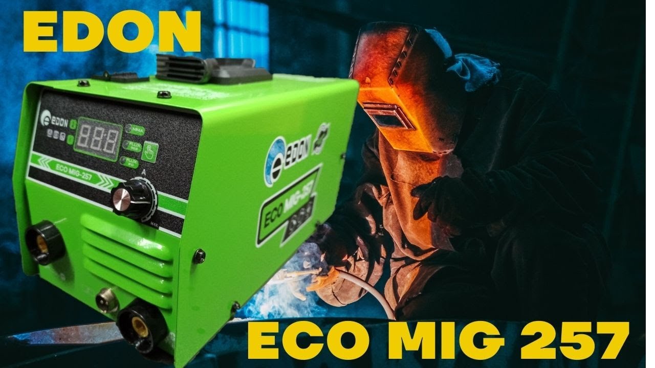Сварочный полуавтомат для работы без газа.Edon ECO MIG 257 - YouTube