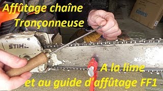 Comment affûter sa chaîne de tronçonneuse : Affûtage à la lime et au guide d'affûtage FF1