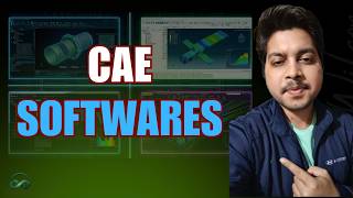 Top CAE Software used in Industry(Ansys,Abaqus, Fluent, and more)