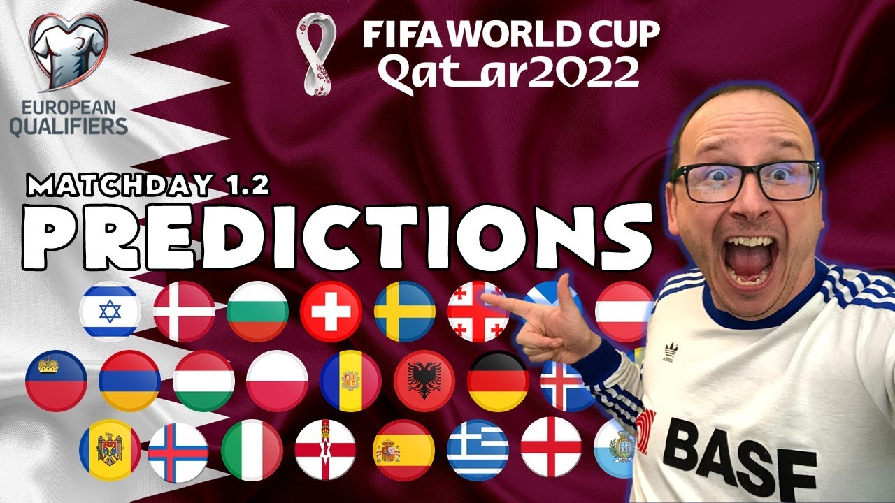 2022 FIFA World Cup European Qualifiers - Matchday 1 Part 2 - Predictions