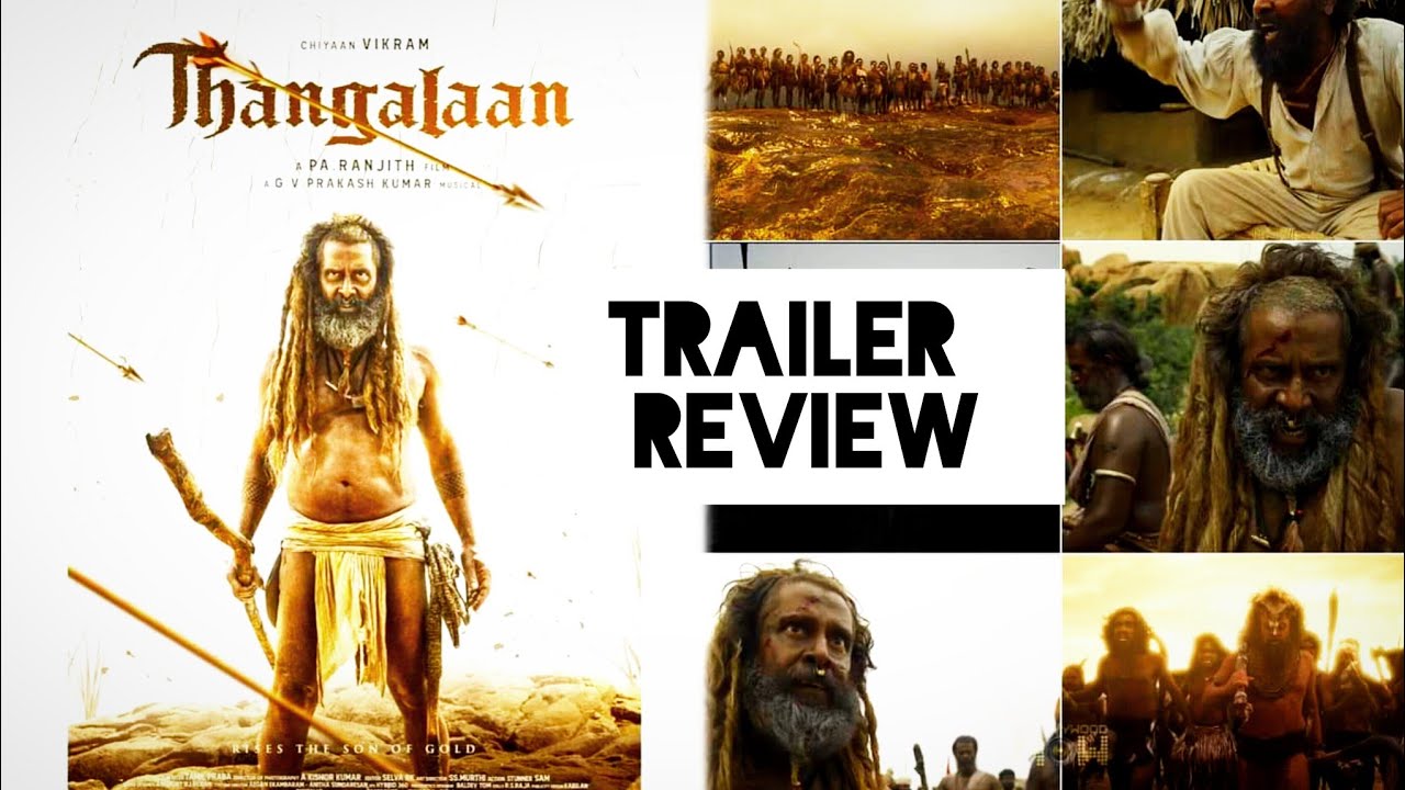 Thangalaan Trailer Review | Atanu Sen - YouTube