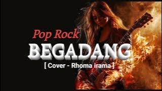 BEGADANG - Versi Pop Rock ( Cover H.Rhoma irama ) #Poprockterbaru2025