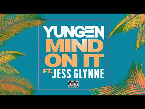 Yungen, ft. Jess Glynne - Mind On It (Official Audio)
