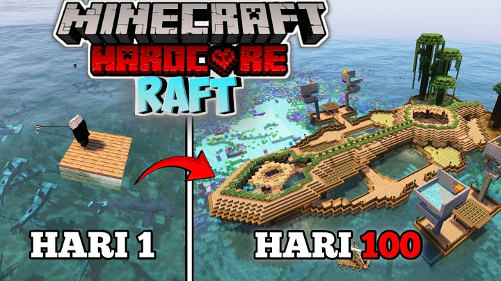100 Hari di Minecraft Hardcore RAFT SURVIVAL