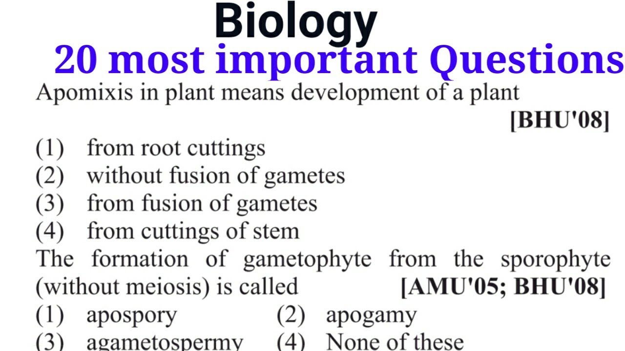 20 most important biology questions Reproduction in organisms