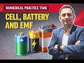 🔴 **Numerical Practice Time | Cell, Battery & EMF ⚡**