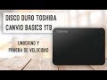Disco duro externo Toshiba Canvio Basics 1TB - Unboxing y prueba de VELOCIDAD ⏱