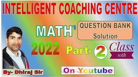 class 10th ka Questions bank math 2022 first Pali bihar bord objective solve part -2 By-Dheeraj sir