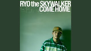 RYO the SKYWALKER - Iko×Iko