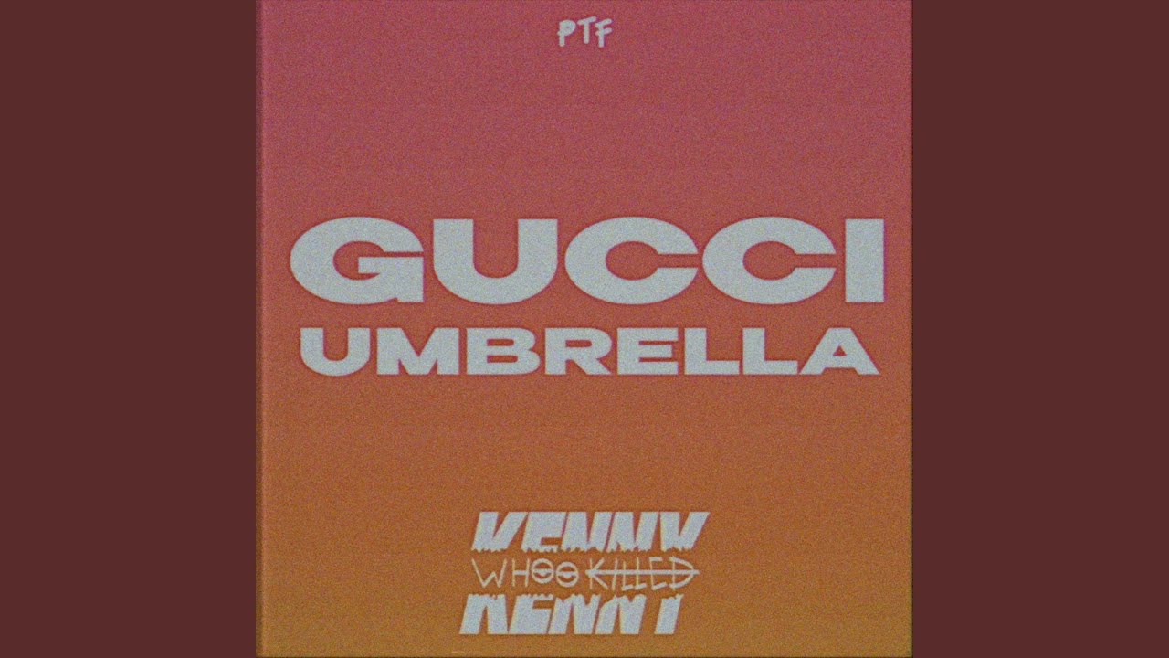 Gucci Umbrella YouTube