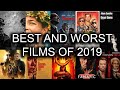 Best & Worst Films of 2019