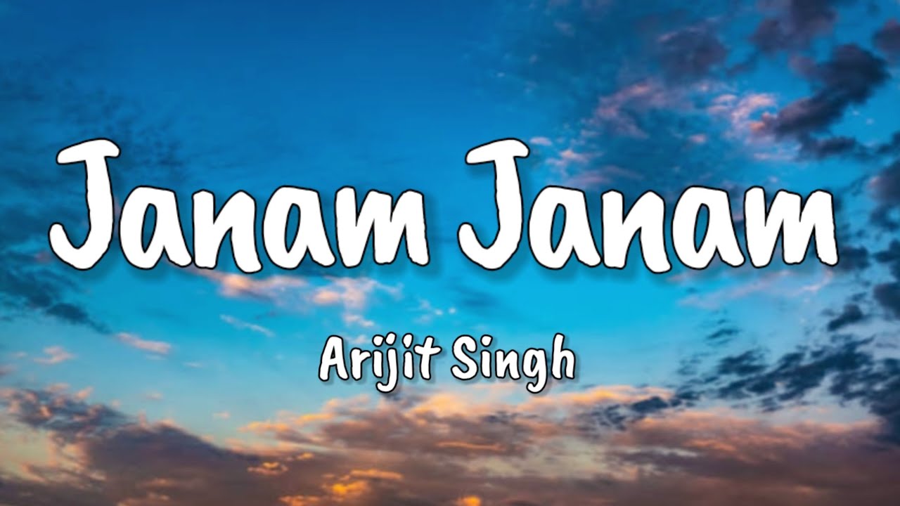 Janam Janam lyrics  Shah Rukh Khan Kajol  Arijit Singh  Pritam