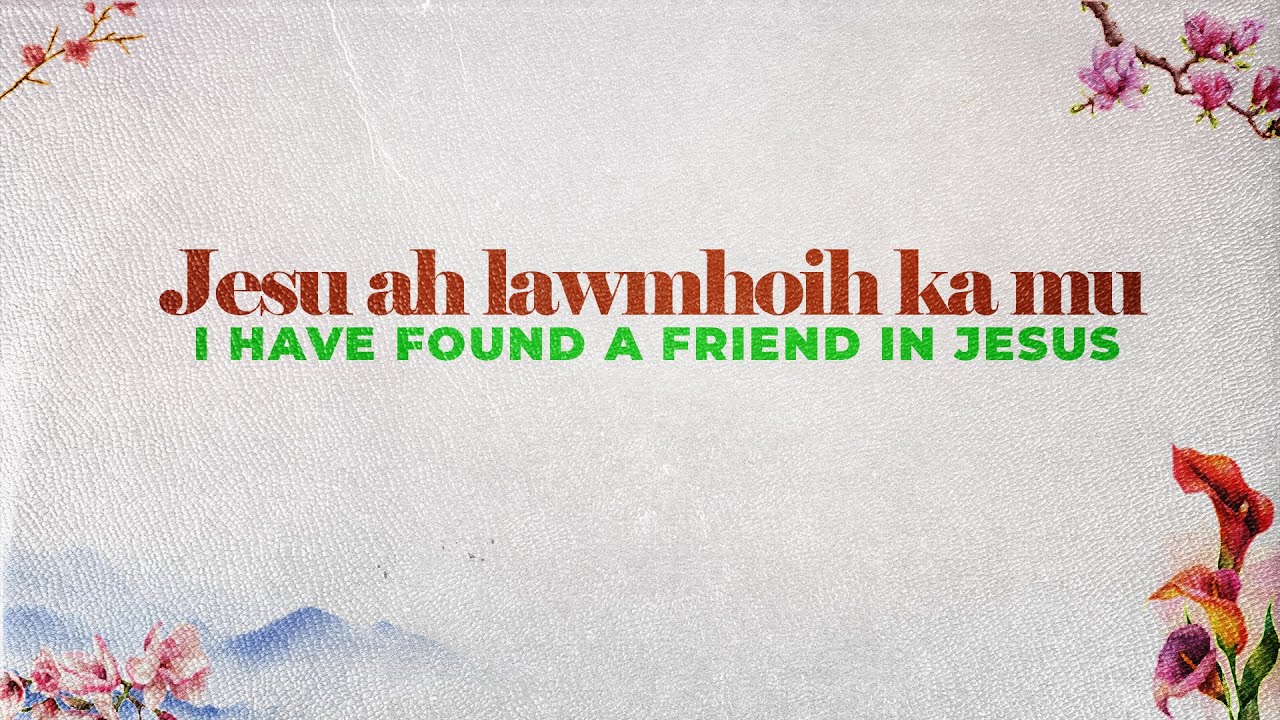 Phaizang Lily (Jesu ah lawmhoih ka mu) • Lily of the Valley