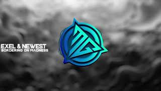 Download Lagu Exel \u0026 Newest - Bordering On Madness (Original Mix) MP3 Download Lagu Exel \u0026 Newest - Bordering On Madness (Original Mix) MP3