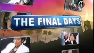 The Final Days of Michael Jackson