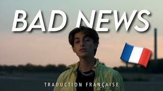 Johnny Orlando - Bad News (Traduction Française 🇫🇷)