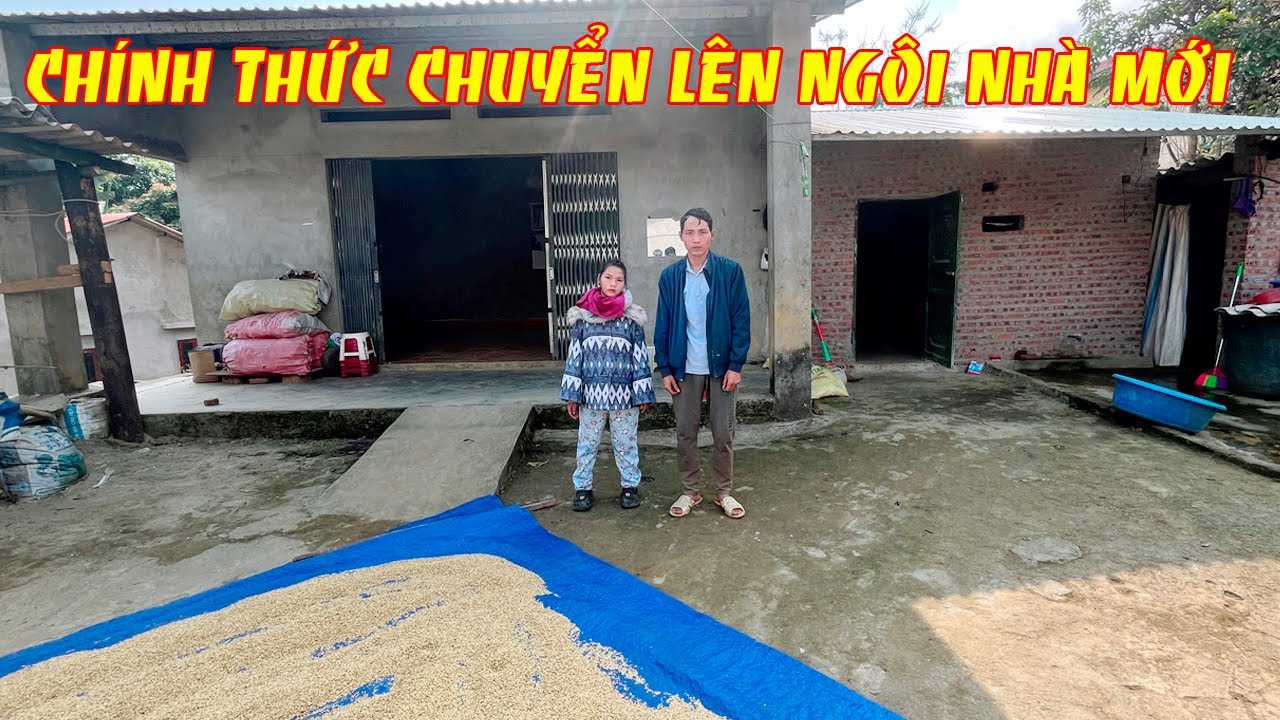 CHÍNH THỨC BỐ CON ANH SỬ CHUYỂN LÊN NGÔI NHÀ TÌNH THƯƠNG SỐ 2  KÊNH KHÁNH NAM TÂY BẮC