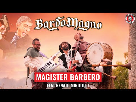 BardoMagno - Magister Barbero (ft. @Renato Minutolo)