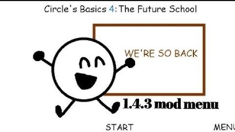 Circle basics 4 1.4.3 mod menu android port (Baldi basics mod)