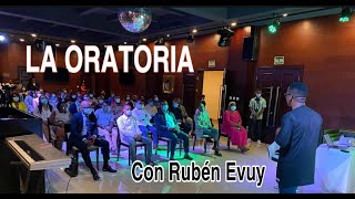 Cómo hablar en público. Técnicas de oratoria utilizados por los mejores.  con Rubén Evuy