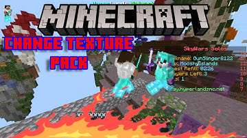 Skywars but everytime I die I change my texture pack!