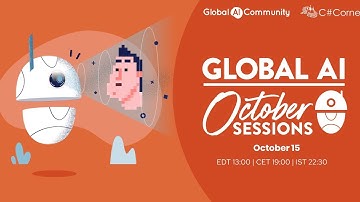 Computer Vision  | Global AI October Sessions with C# Corner