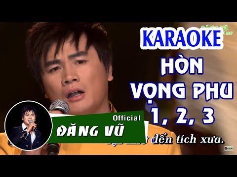Karaoke Liên khúc Hòn vọng phu 1, 2, 3 | Beat gốc Đăng Vũ