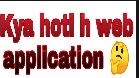 What is Web Application? | In Hindi