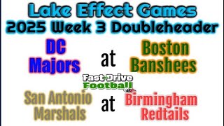 TFL 2025 Week 3 Doubleheader - Al Wilson's Fast Drive Football