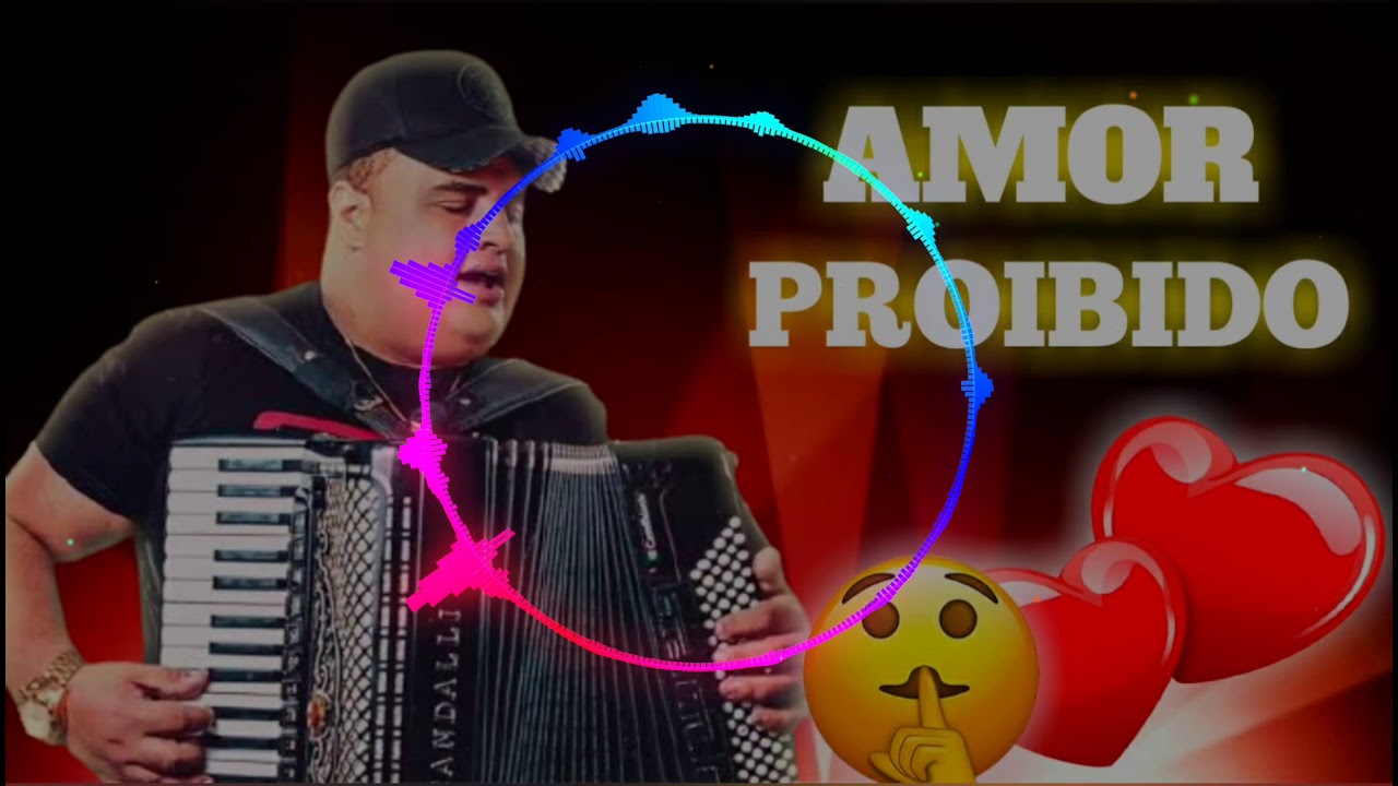 AMOR PROIBIDO_ Tarcisio do Acordeon 2020 2021...( vou viver esse amor proibido sou louco por AMOR PROIBIDO_ Tarcisio do Acordeon 2020 2021...( vou viver esse amor proibido sou louco por