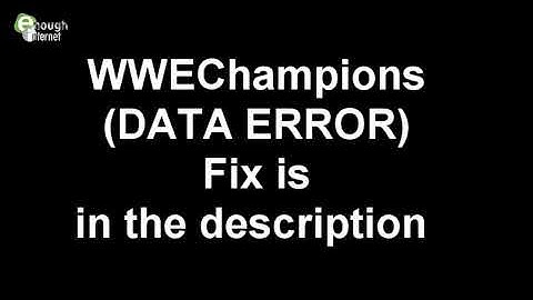 How To Fix WWE Champions DATA ERROR on the loading screen