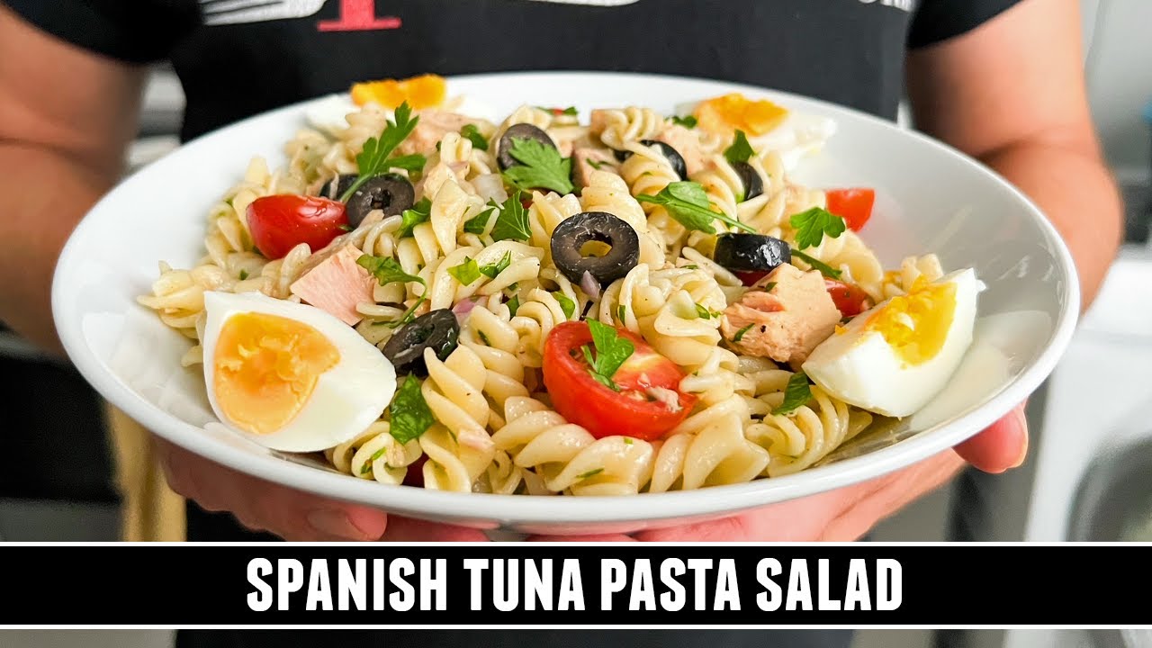 Spanish Tuna Pasta Salad | Classic Recipe that´s Filled with Goodness ...