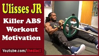 Ulisses Jr ABS Workout Motivation - Killer Sets [thediacl]