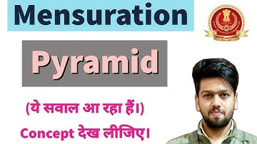 MENSURATION 3D (PYRAMID) का ये सवाल आ रहा हैं। Concept देख लीजिए SSC MAINS 19 MEMORY BASED QUESTION