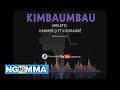 HammerQ ft kivurande =kimbaumbau (walete)Audio