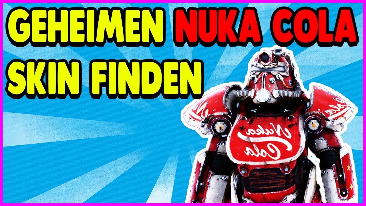 So bekommt Ihr die Nuka-Cola-Lackierung in Fallout 76 völlig kostenlos