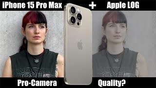 iPhone 15 Pro Max + Apple Log = Gamechanger for Video?