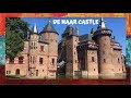 The largest medieval castle in the Netherlands! De Haar castle | Filipino Dutch Family