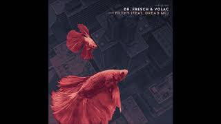 Dr. Fresch & Volac feat. Dread MC - \