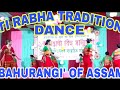 Bahurangi is traditional dance of pati rabha assamnorth eastern music
