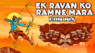 Ek Ravan Ko Ramne Mara - EDM Mix - Dj Satish And Sachin | Ayodhya Bhumi Pujan Special |