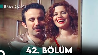 Baba Ocağı 42. Bölüm