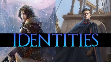 𝐈𝐝𝐞𝐧𝐭𝐢𝐭𝐢𝐞𝐬 | Winds of Winter Theories