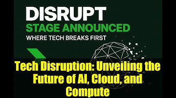 Tech Disruption: Unveiling the Future of AI, Cloud, and Compute