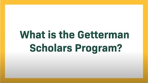 Getterman Scholars Video