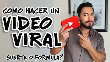 ¿Cómo se hacen virales los vídeos de YouTube?