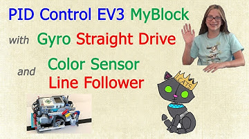 PID Control EV3 MyBlock with Gyro Straight Drive and Color Sensor Line Follower Examples