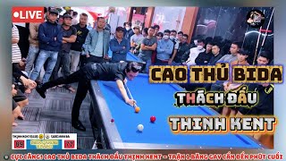 Cực Căng! Cao thủ Bida thách đấu Thịnh Kent đánh bida 1 băng - Trận đấu bida không làm ae thất vọng