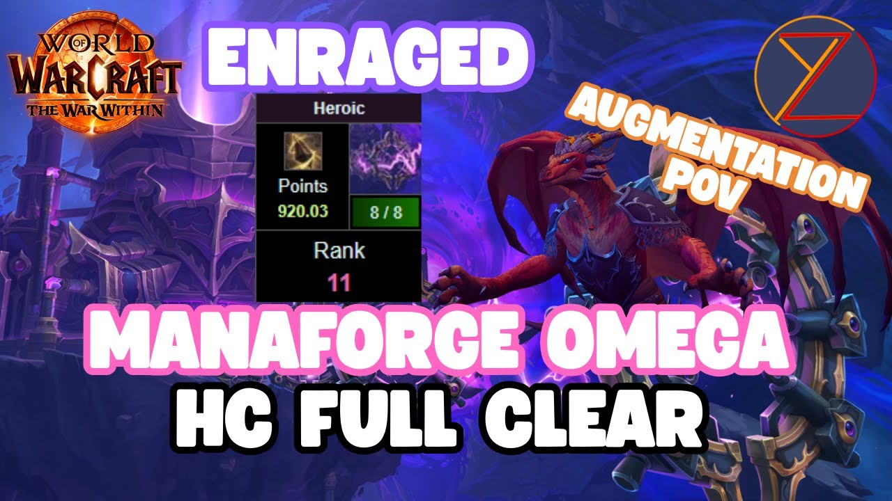 Manaforge Omega HC Clear - Augmentation PoV (Allstar Rang 11) - Enraged