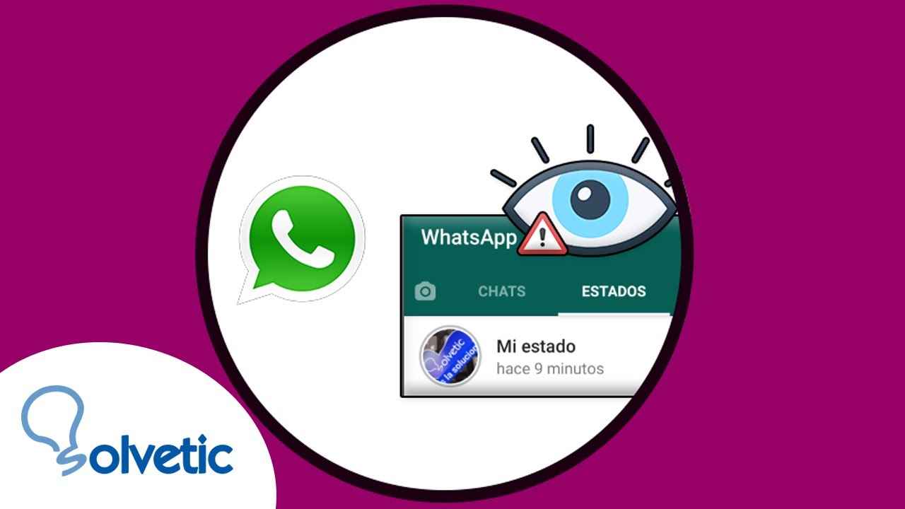 Por Que No Me Sale Quien Ve Mis Estados De Whatsapp 2020 Youtube